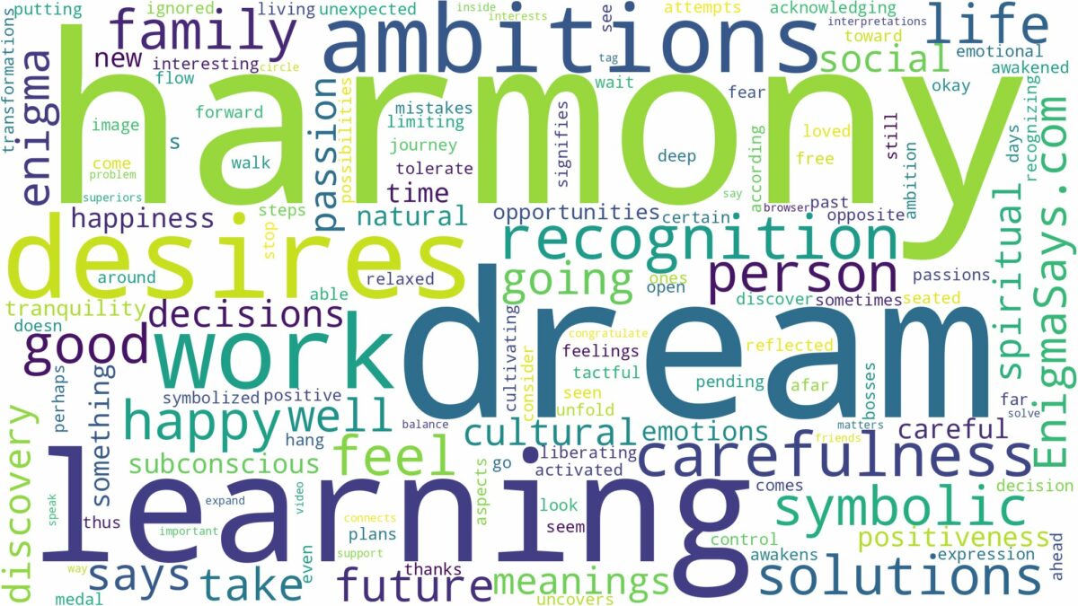 dream about harmony and related dreams with their meanings in a word cloud