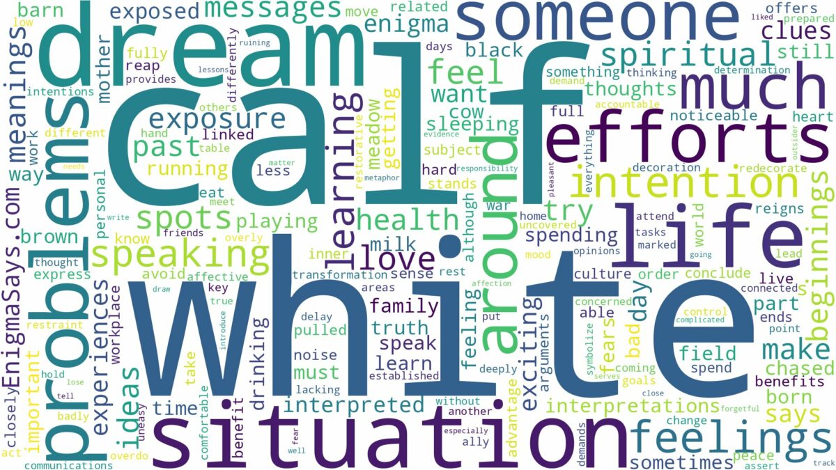 dream about white calf and related dreams with their meanings in a word cloud