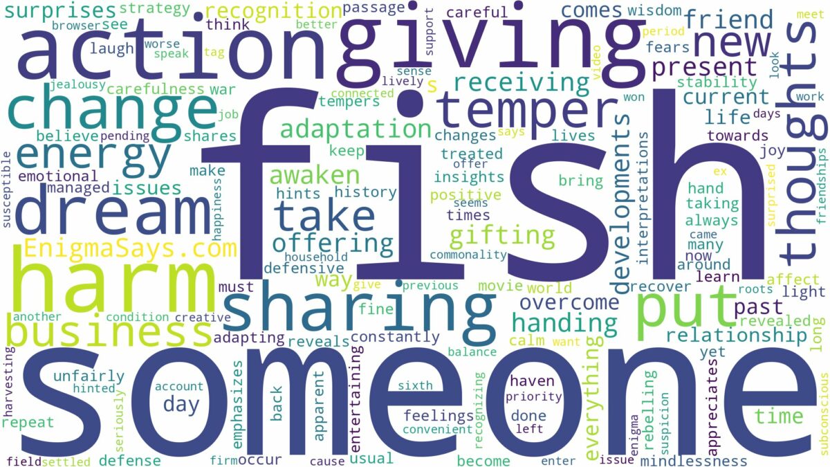 dreaming of giving someone fish and related dreams with their meanings in a word cloud