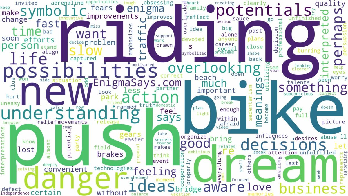 dreaming of riding a push bike and related dreams with their meanings in a word cloud