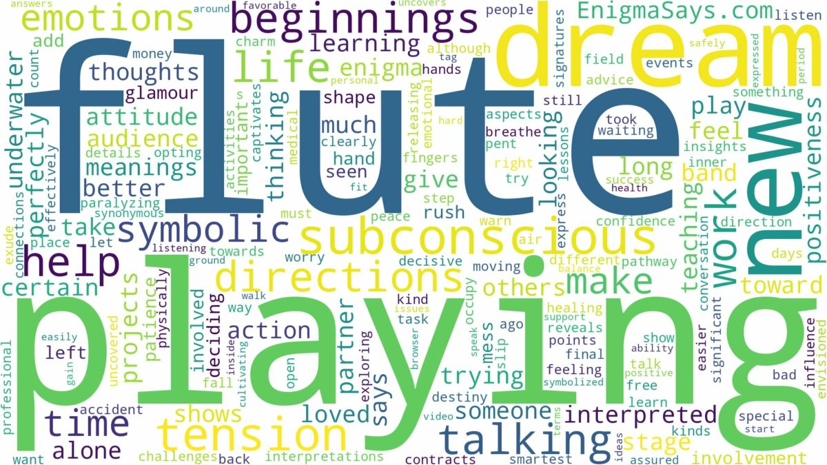 dream of playing flute and related dreams with their meanings in a word cloud