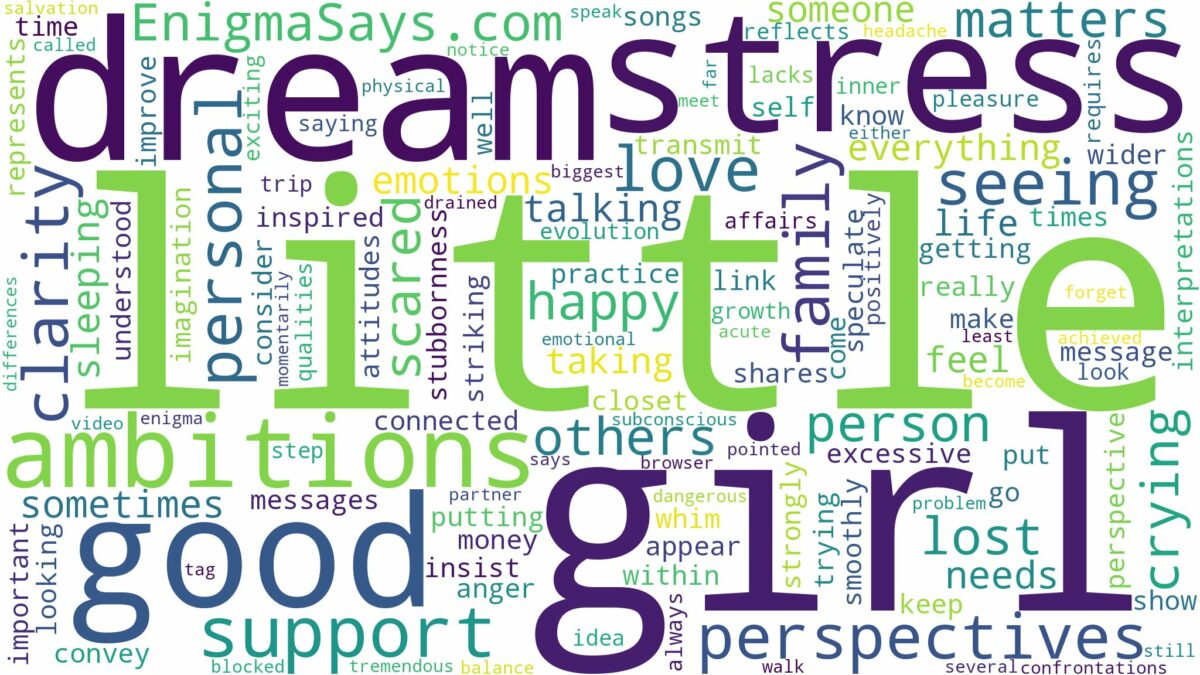 dreaming of seeing a little girl and related dreams with their meanings in a word cloud