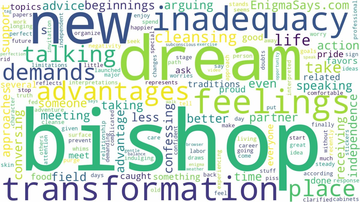 dream of talking to a bishop and related dreams with their meanings in a word cloud